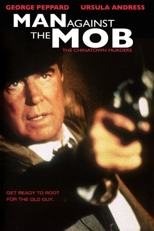 Man Against the Mob: The Chinatown Murdersのポスター