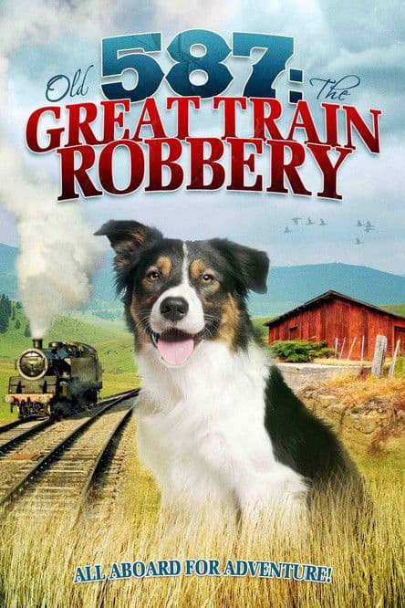 Old No. 587: The Great Train Robberyのポスター