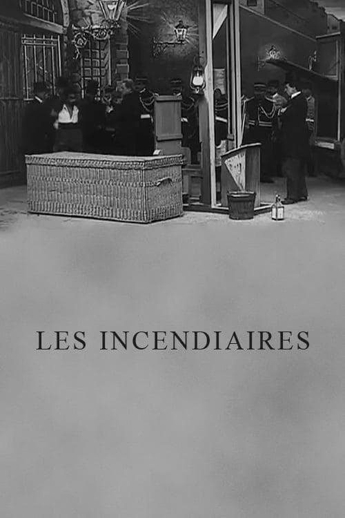 Les Incendiairesのポスター