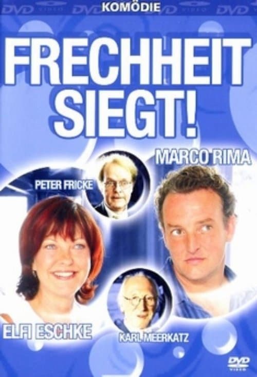 Frechheit siegtのポスター