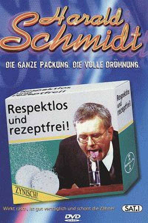 Best of Harald Schmidt - Respektlos und Rezeptfreiのポスター
