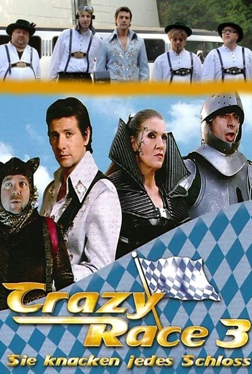 Crazy Race 3 - Sie knacken jedes Schlossのポスター