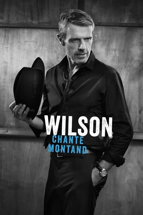 Wilson chante Montandのポスター