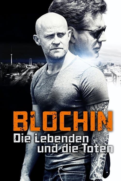 Blochin – Die Lebenden und die Totenのポスター
