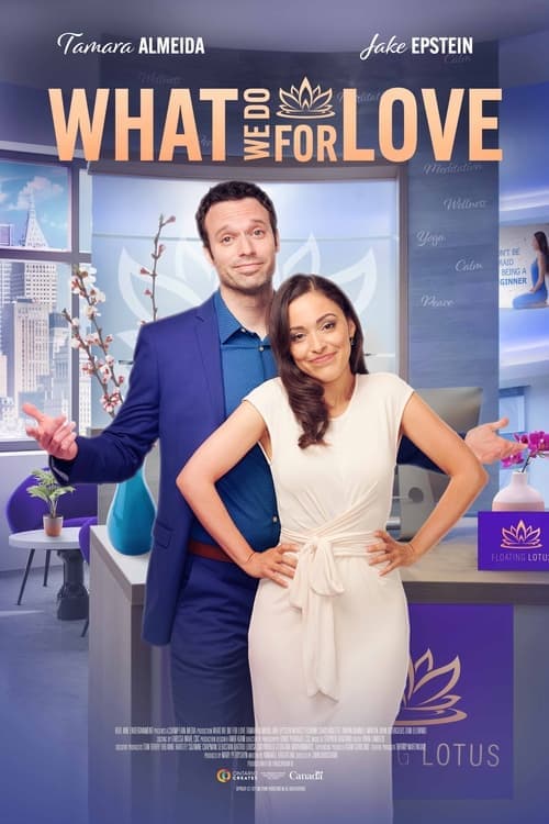 What We Do for Loveのポスター