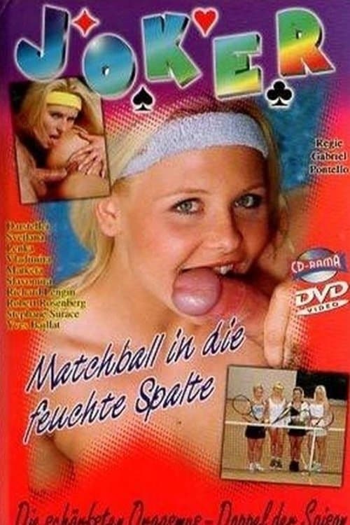 Matchball in die feuchte Spalteのポスター