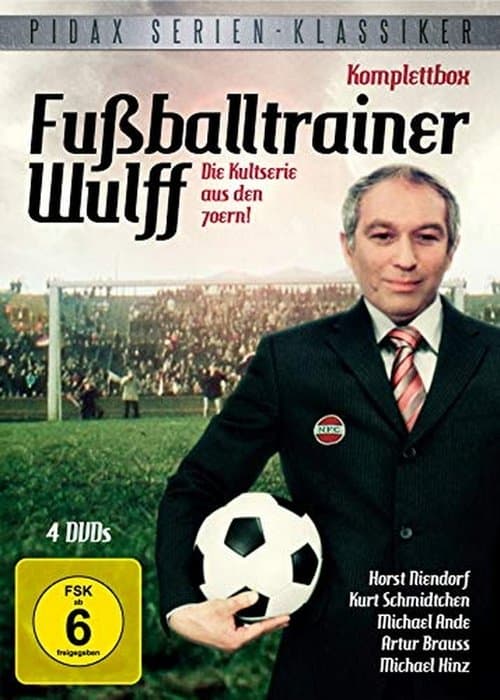 Fußballtrainer Wulffのポスター