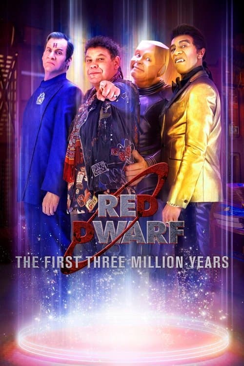 Red Dwarf: The First Three Million Yearsのポスター