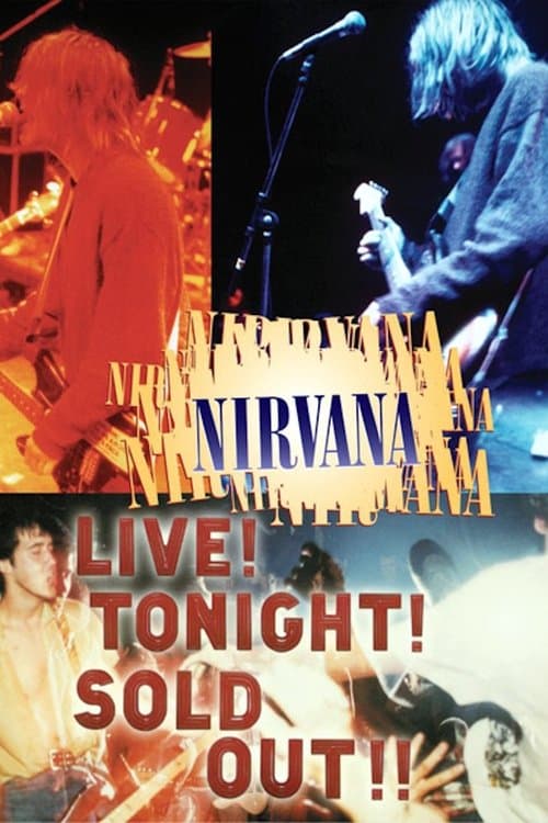 Nirvana: Live! Tonight! Sold Out!!のポスター