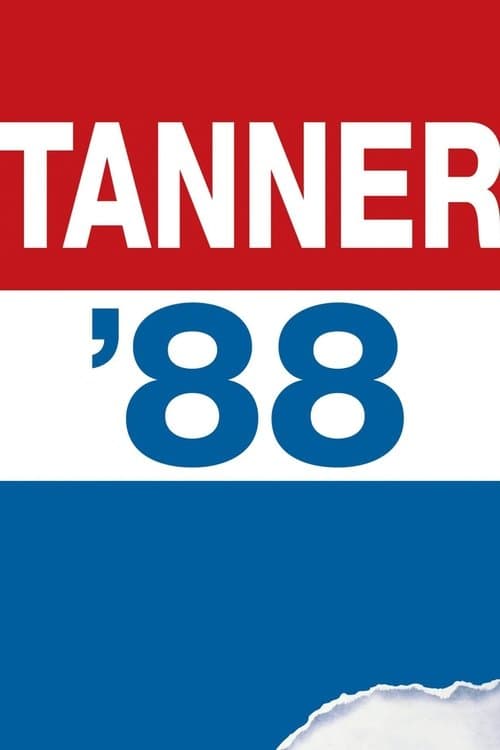 Tanner '88のポスター