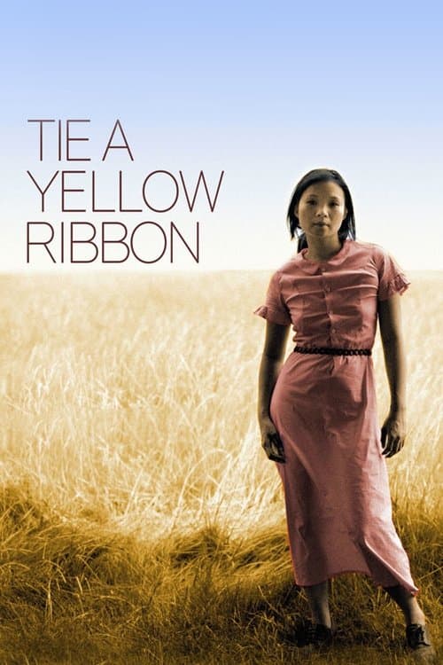 Tie a Yellow Ribbonのポスター