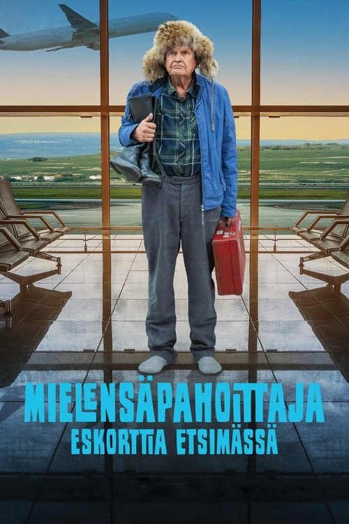 Mielensäpahoittaja Eskorttia etsimässäのポスター