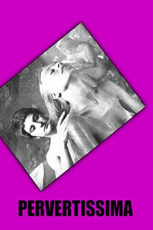 Pervertissimaのポスター