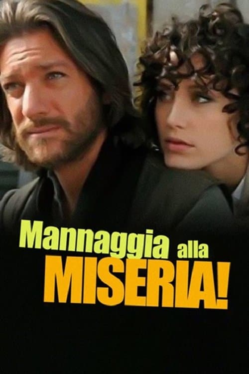 Mannaggia alla miseria!のポスター