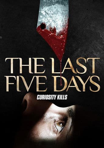 The Last Five Daysのポスター