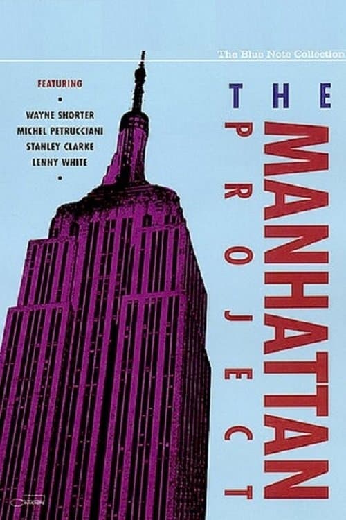 The Blue Note Collection - The Manhattan Projectのポスター