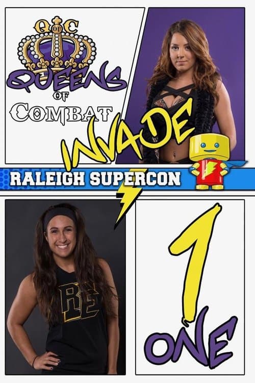 Queens of Combat Invade Supercon Night 1のポスター