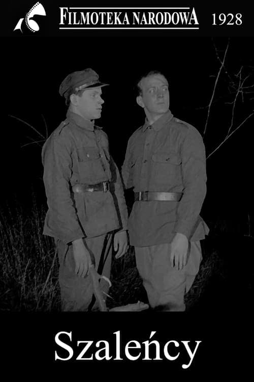 Szaleńcyのポスター