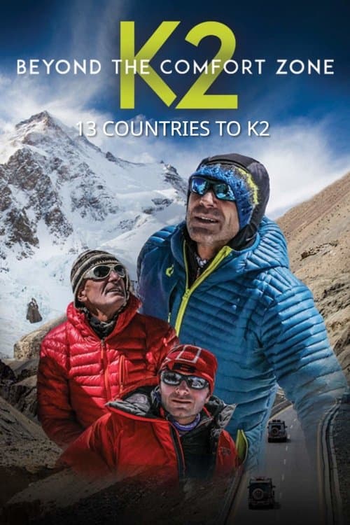 Beyond the Comfort Zone - 13 Countries to K2のポスター