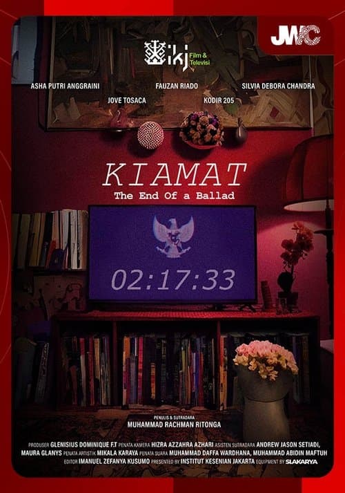 Kiamat: The End Of A Balladのポスター
