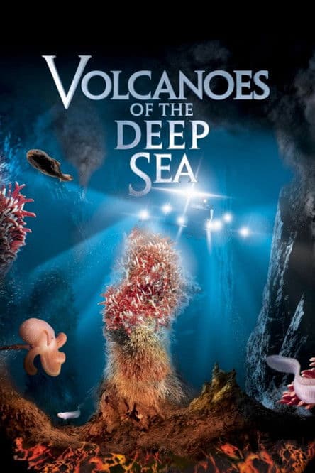 Volcanoes of the Deep Seaのポスター