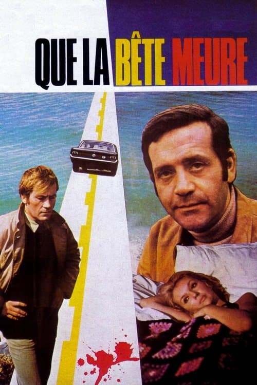 Que la bête meureのポスター