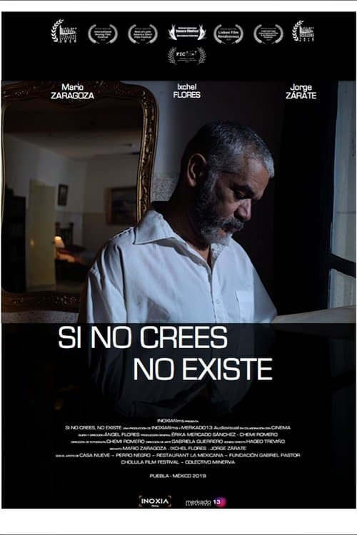 Si no crees, no existeのポスター