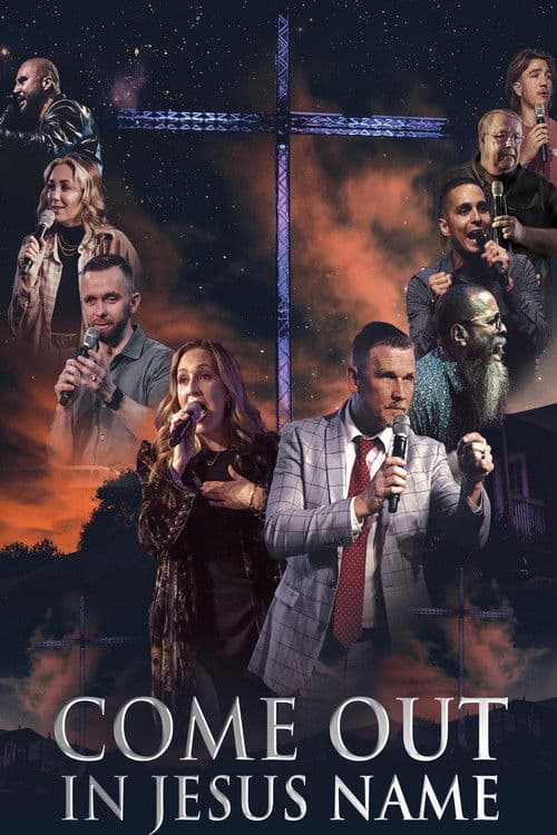 Come Out in Jesus Nameのポスター