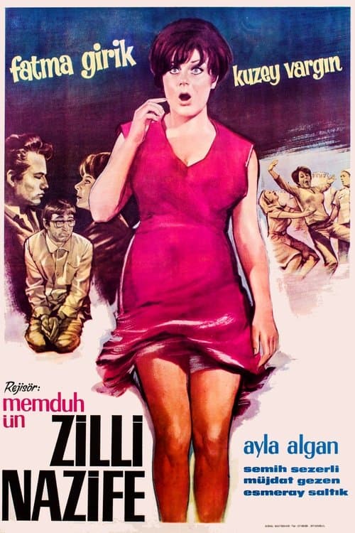 Zilli Nazifeのポスター