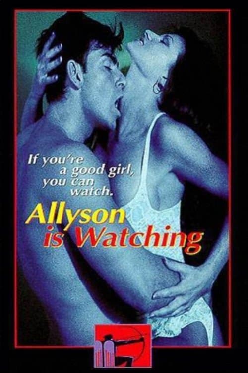 Allyson Is Watchingのポスター