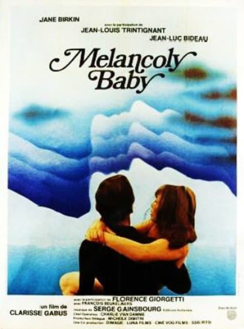 Melancoly Babyのポスター