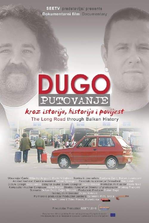 The Long Road Through Balkan Historyのポスター