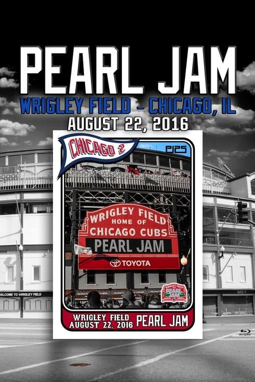Pearl Jam: Wrigley Field 2016 - Night 2 [BTNV]のポスター