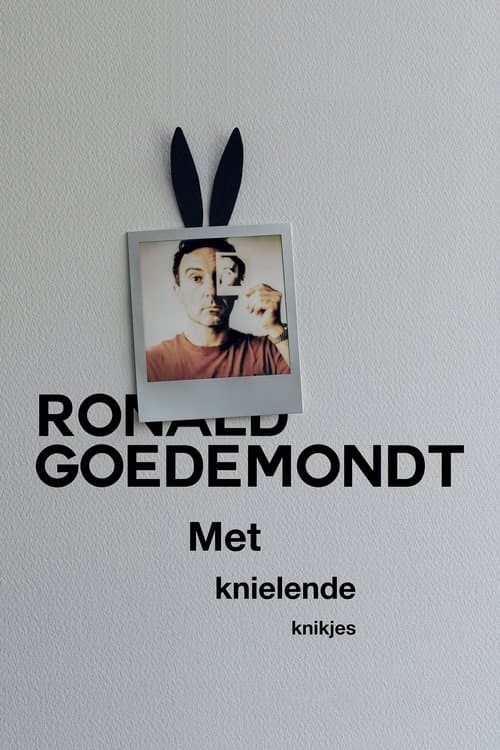 Ronald Goedemondt: Met Knielende Knikjesのポスター