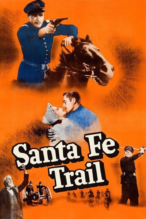 Santa Fe Trailのポスター