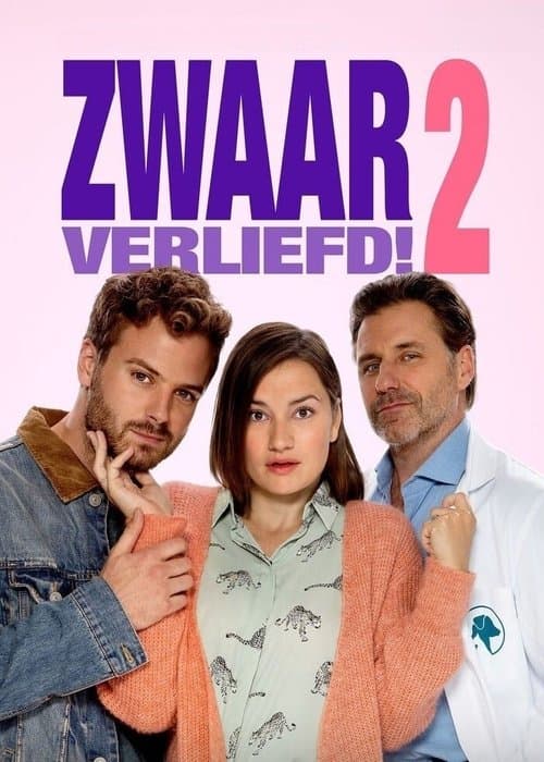 Zwaar Verliefd! 2のポスター