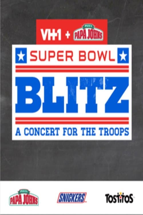 Super Bowl Blitz: A Concert for the Troopsのポスター