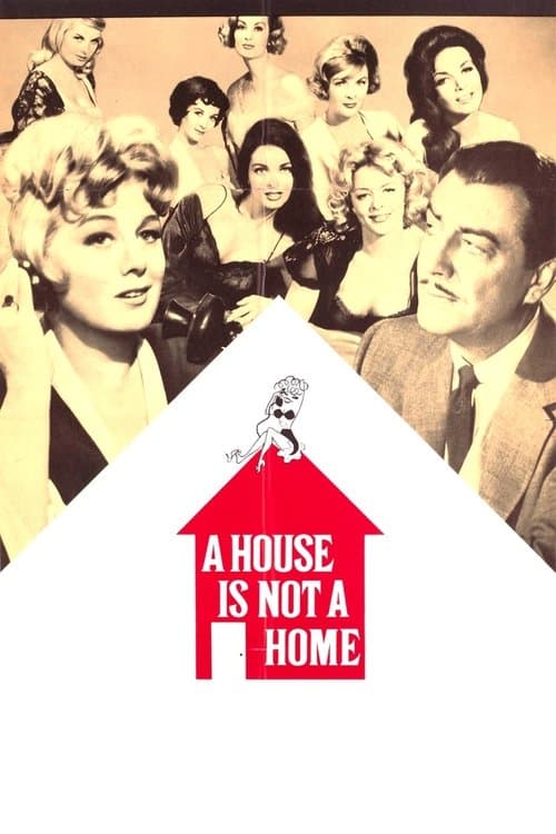 A House Is Not a Homeのポスター