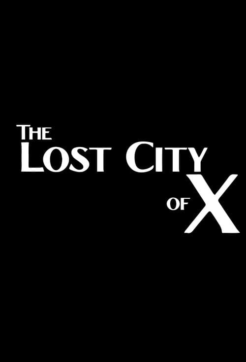 The Lost City of Xのポスター