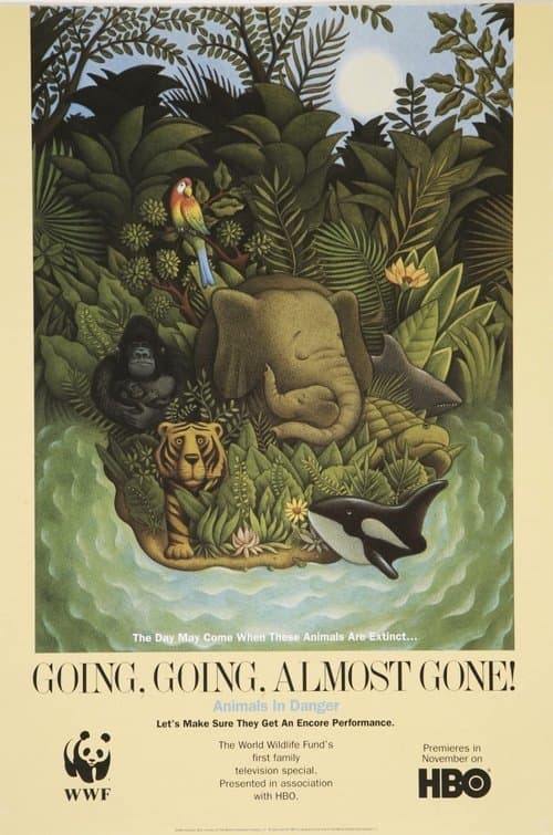 Going, Going, Almost Gone! Animals in Dangerのポスター