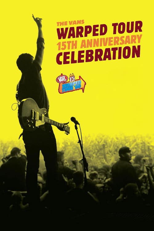 The Vans Warped Tour 15th Anniversary Celebrationのポスター