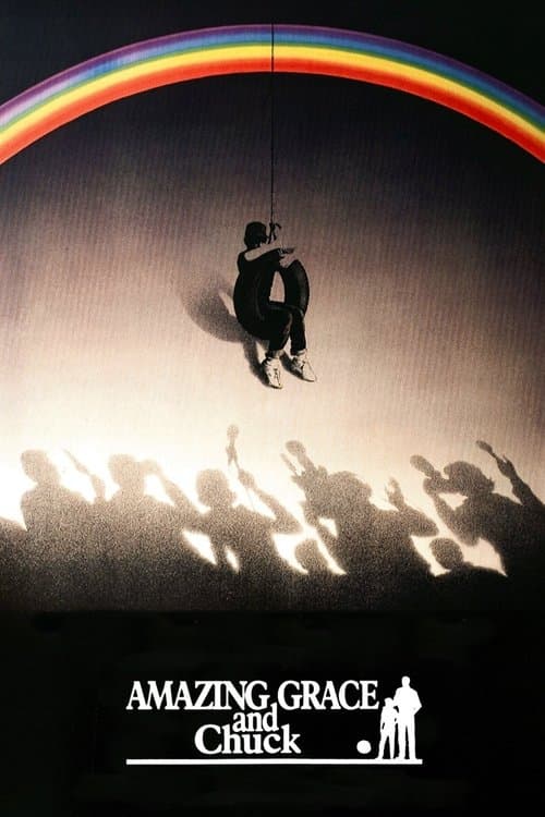 Amazing Grace and Chuckのポスター