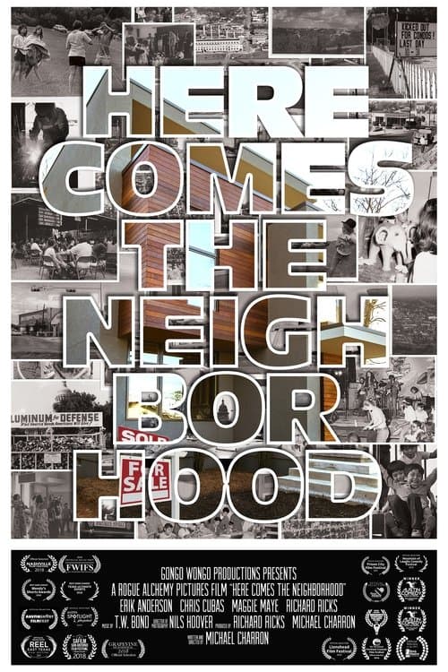 Here Comes the Neighborhoodのポスター