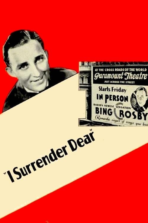 I Surrender Dearのポスター