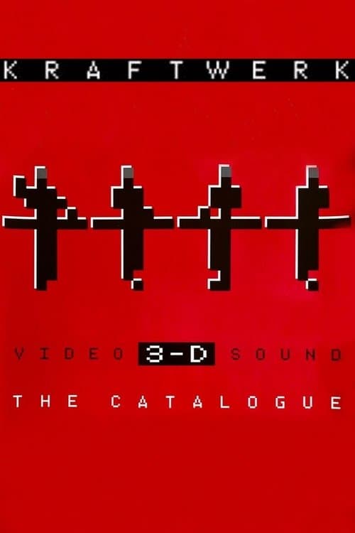 Kraftwerk: 3-D The Catalogueのポスター
