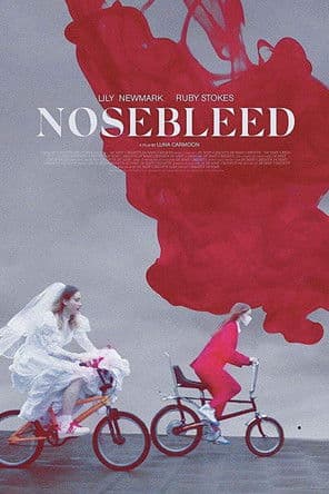 Nosebleedのポスター
