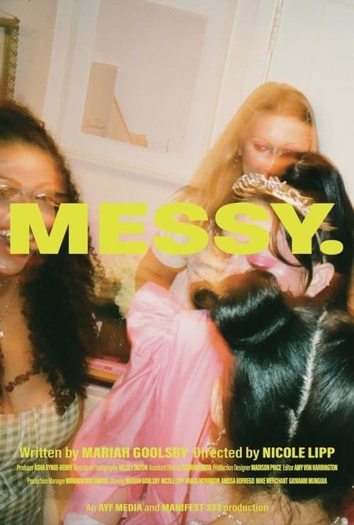 Messy.のポスター