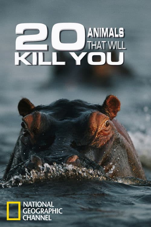 20 Animals That Will Kill Youのポスター