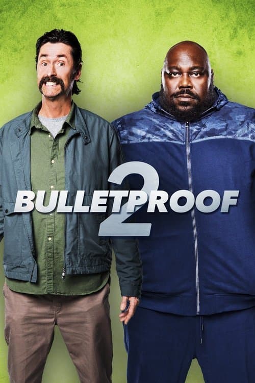 Bulletproof 2のポスター