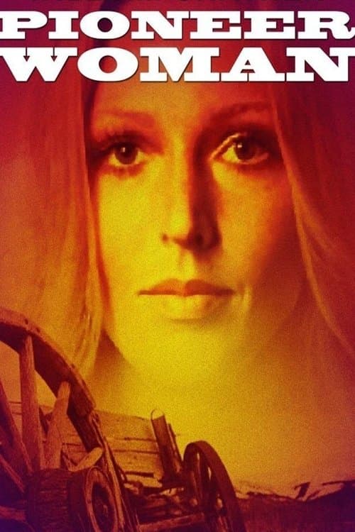 Pioneer Womanのポスター
